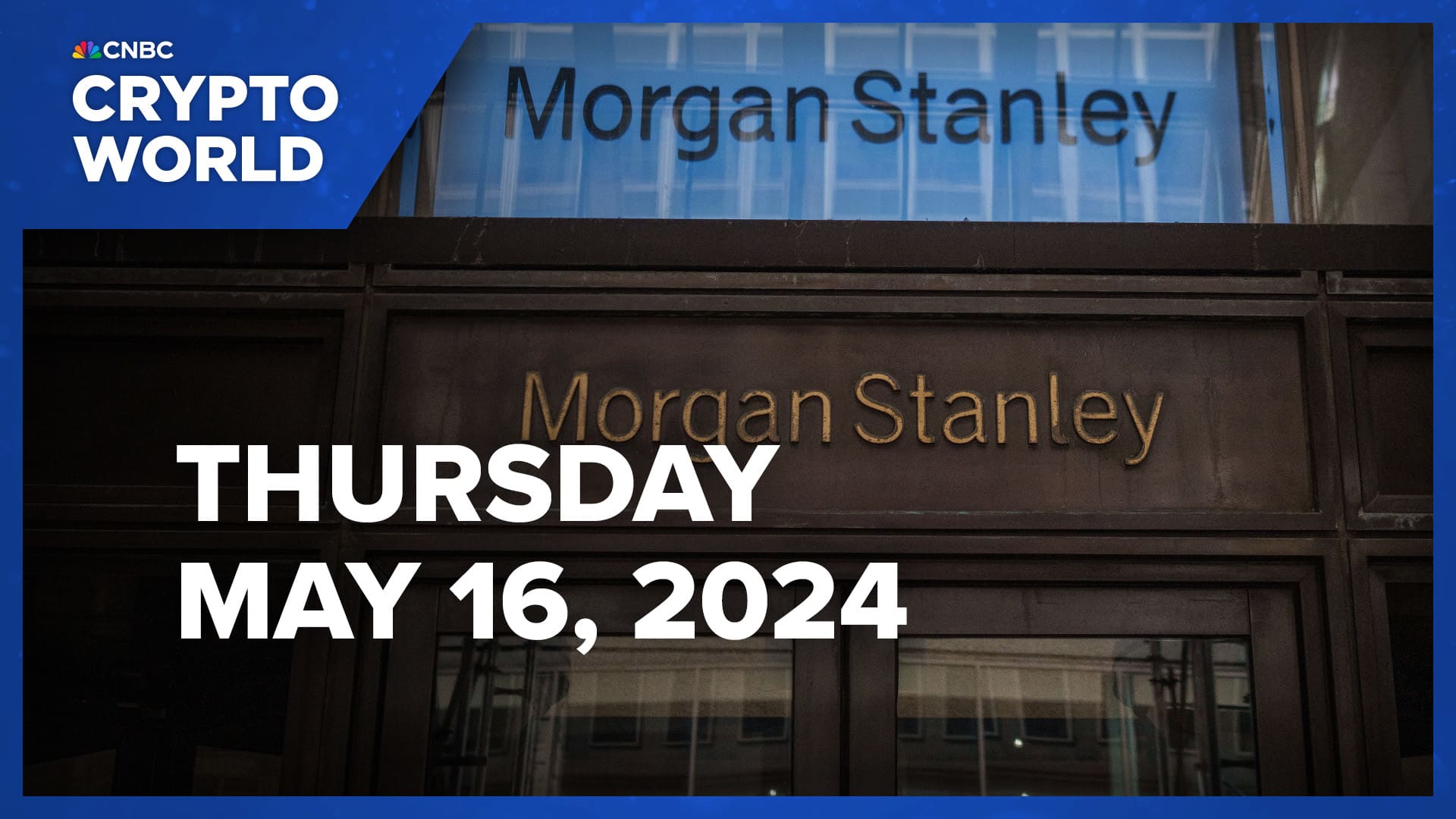 Morgan Stanley Unveils $270 Million Investment in Grayscale Bitcoin ETF: CNBC Crypto World