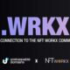 NFT Workx and Unstoppable Domains launch .WRKX domains