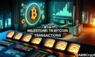 Will Bitcoin’s 1B transaction record give BTC the boost it needs?