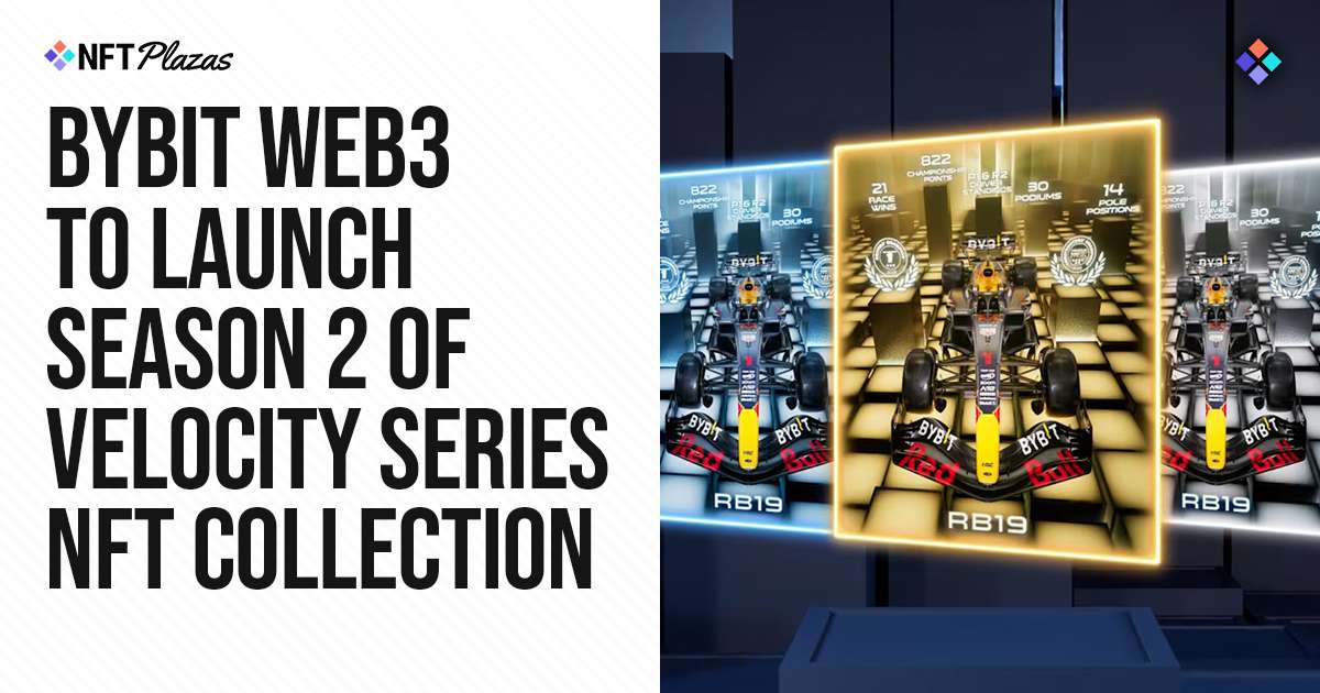 Bybit Web3 to launch season 2 of the NFT Velocity Series collection