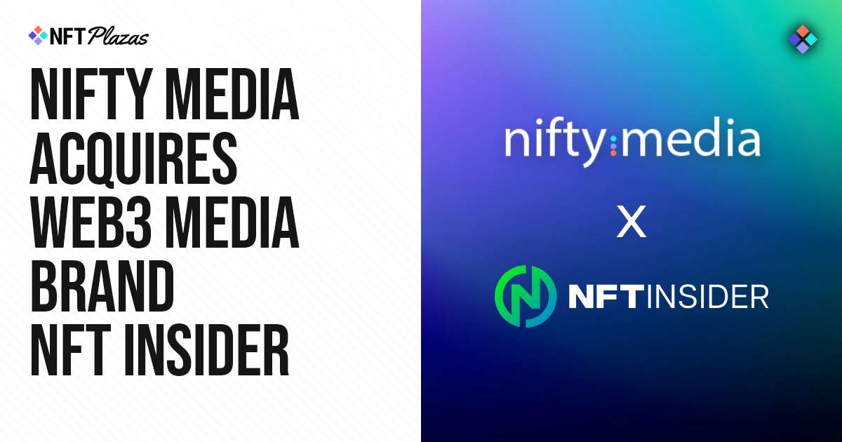 Nifty Media Acquires Innovative Web3 Media NFT Insider Brand