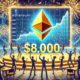 Analyst Says Ethereum Will Hit All-Time High of $8,000, But It Has to Happen First