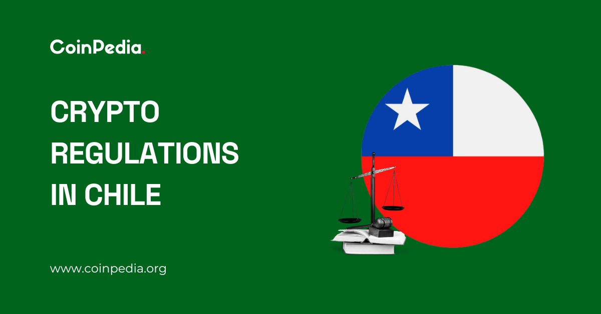 Cryptocurrency Regulation in Chile 2024